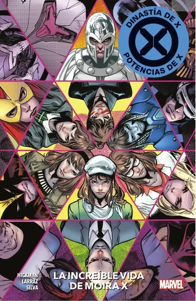 Dinastía de X/Potencias de X, Vol. 2: La increíble vida de Moira X