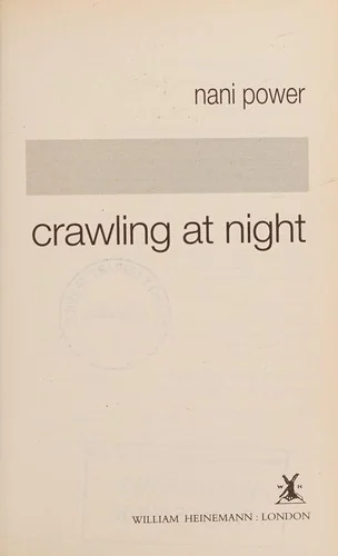 Crawling at Night