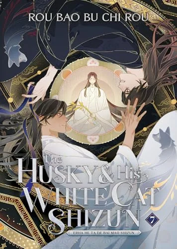 The Husky and His White Cat Shizun: Erha He Ta De Bai Mao Shizun (Novel), Vol. 7