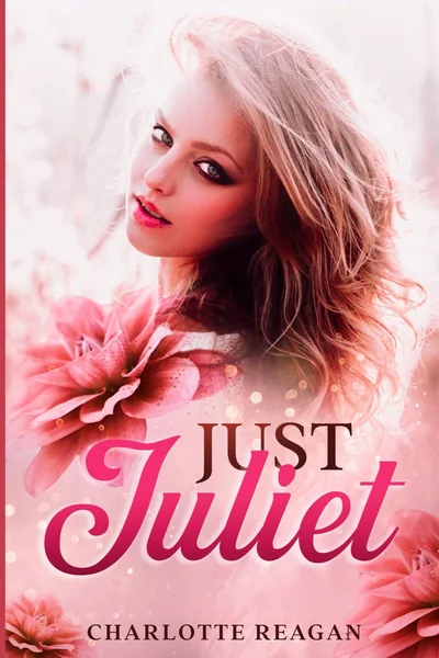 Just Juliet
