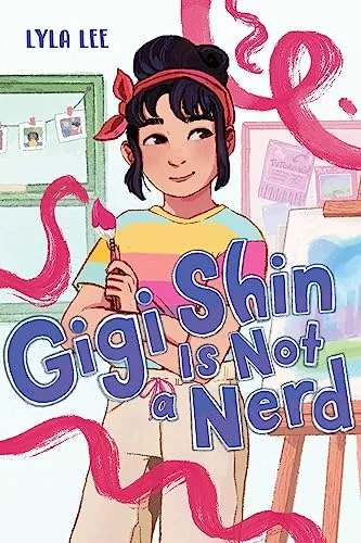 Gigi Shin Is Not a Nerd