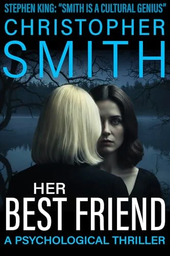 Her Best Friend: A Psychological Thriller