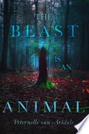 The Beast Is an Animal