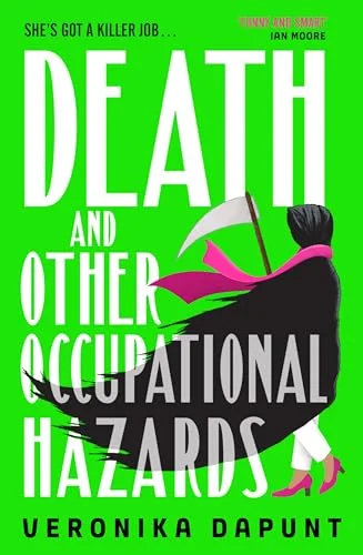 Death and Other Occupational Hazards