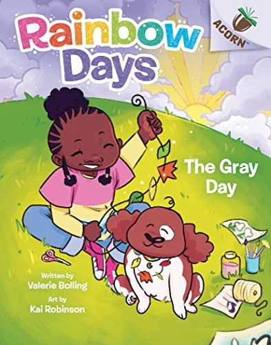The Gray Day: An Acorn Book