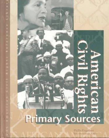American Civil Rights: Primary Sources
