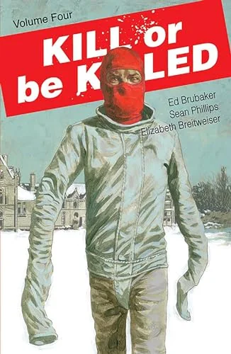 Kill or be Killed, Vol. 4