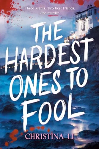 The Hardest Ones to Fool
