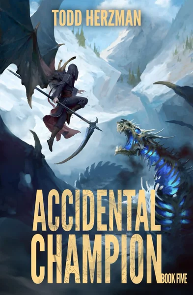 Accidental Champion 5