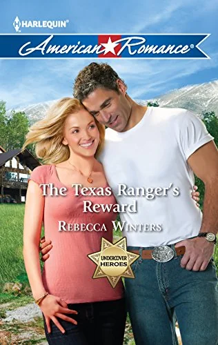 The Texas Ranger's Reward