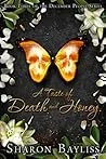 A Taste of Death and Honey