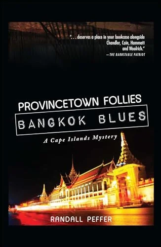 Provincetown Follies, Bangkok Blues