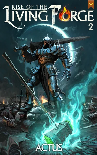 Rise of the Living Forge 2