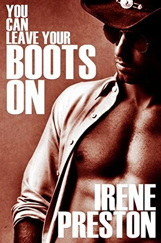 You Can Leave Your Boots On