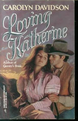 Loving Katherine