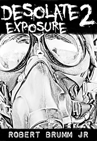 Desolate 2 - Exposure
