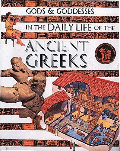 Gods & Goddesses in the Daily Life of the Ancient Greeks