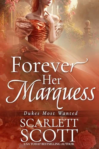 Forever Her Marquess