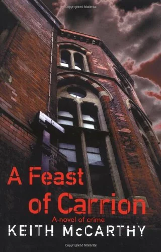 A Feast of Carrion