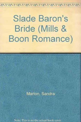 Slade Baron's Bride