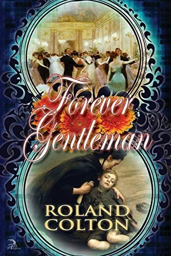 Forever Gentleman