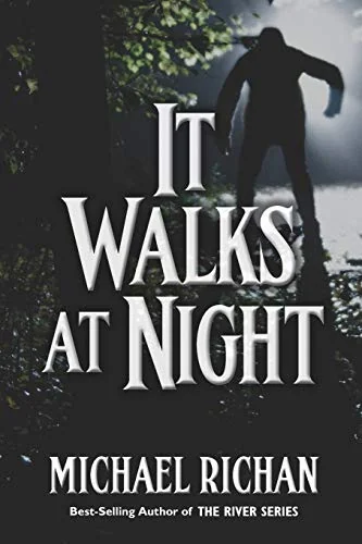 It Walks At Night