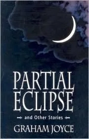 Partial Eclipse: and Other Stories
