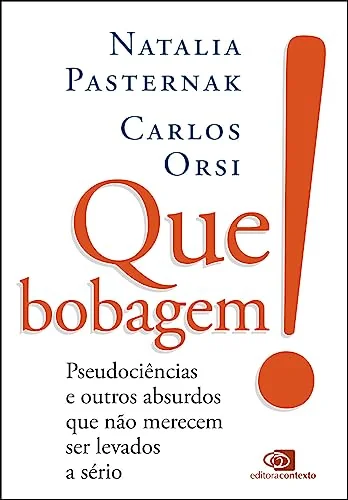 Que bobagem!