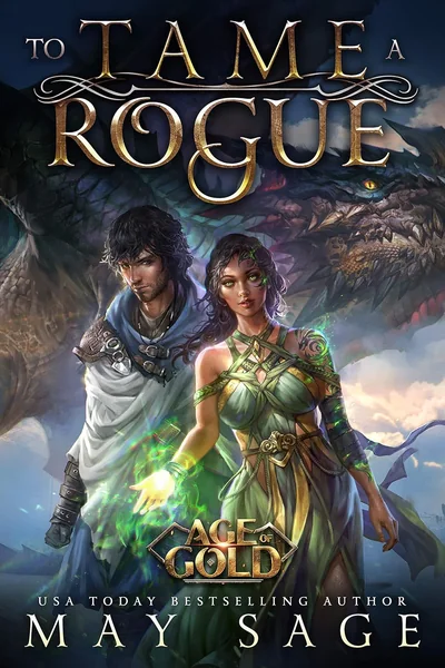 To Tame a Rogue