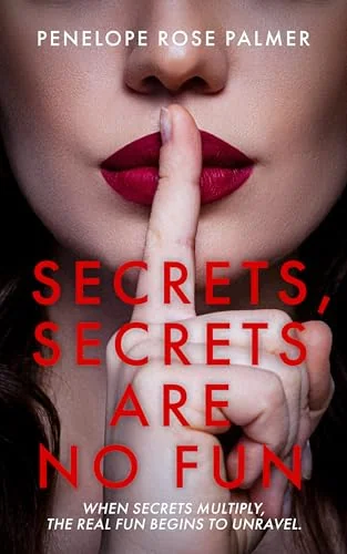 Secrets, Secrets Are No Fun