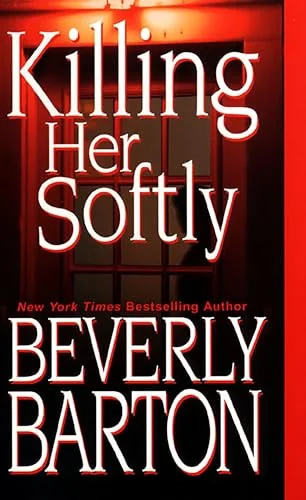 Killing Her Softly