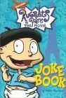 The Rugrats In Paris Joke Book