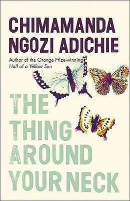 The Thing Around Your Neck