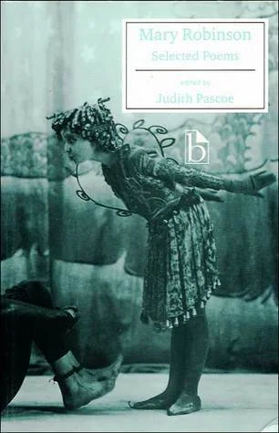 Mary Robinson: Selected Poems