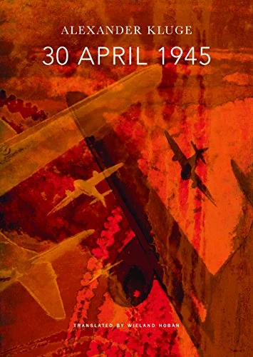 30 April 1945: The Day Hitler Shot Himself and Germany's Integration with the West Began