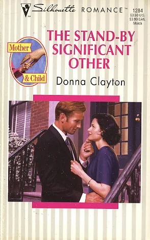 The Stand-By Significant Other