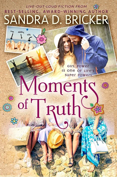 Moments of Truth