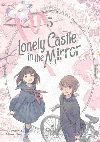 Lonely Castle in the Mirror, Vol. 5