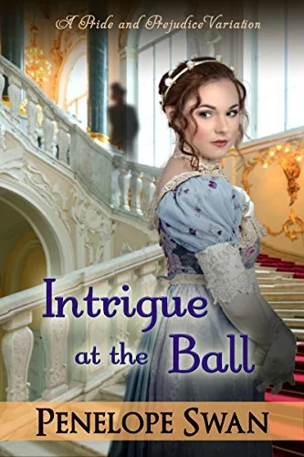 Intrigue at the Ball: A Pride and Prejudice Variation