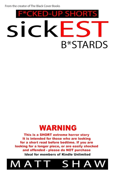 sickEST B*stards
