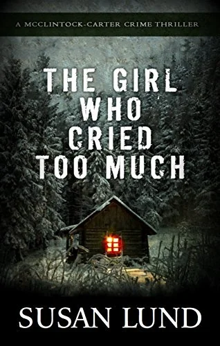 The Girl Who Cried Too Much