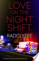 Love on the Night Shift