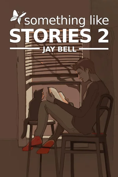 Something Like Stories - Volume Two