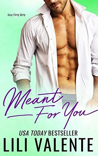Meant For You