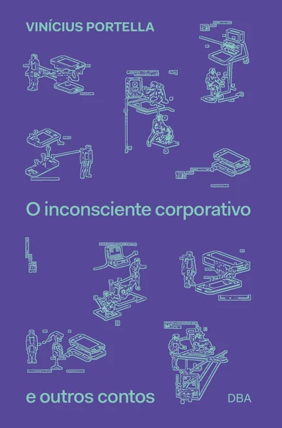 O inconsciente corporativo e outros contos