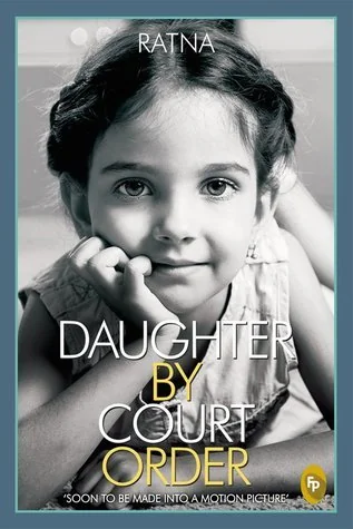 Daughter By Court Order