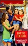 For the Children