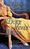 A Duke Never Yields