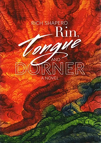 Rin, Tongue and Dorner