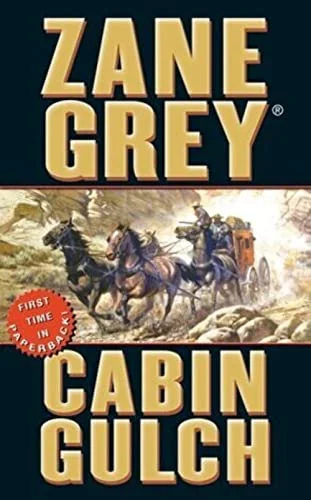 Cabin Gulch: A Western Story